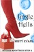 Jingle Hells (Witches Anony...