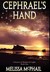 Cephrael's Hand by Melissa McPhail Cephrael's Hand by Melissa McPhail