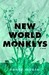 New World Monkeys by Nancy Mauro
