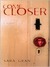Come Closer (Kindle Edition)