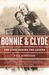 Bonnie and Clyde: The Lives Behind the Legend (Kindle Edition)