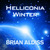 Helliconia Winter (Helliconia, #3)