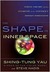 The Shape of Inner Space: String Theory and the Geometry of the Universe's Hidden Dimensions (Kindle Edition)