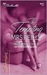 The Tempting Mrs. Reilly (Three-Way Wager, Book 1) (Silhouette Desire #1652)