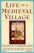 Life in a Medieval Village (Kindle Edition)
