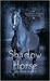 Shadow Horse (Kindle Edition)