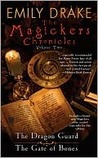 The Magickers Chronicles: Volume 2 The Magickers Chronicles: Volume 2