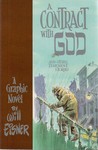 A Contract With God and Other Tenement Stories by Will Eisner A Contract With God and Other Tenement Stories by Will Eisner
