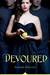 Devoured (Kindle Edition)