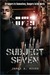 Subject Seven (Kindle Edition)