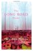 The Long Road Home (Harper Monogram)