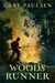 Woods Runner (Kindle Edition)