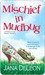 Mischief in Mudbug (Ghost-in-Law, #2)