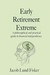 Early Retirement Extreme: A philosophical and practical guide to financial independence (Kindle Edition)