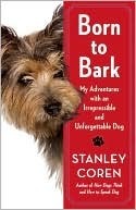 Born to Bark by Stanley Coren