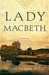 Lady Macbeth (Kindle Edition)