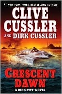 Crescent Dawn by Clive Cussler