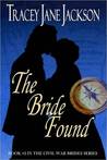 The Bride Found (Civil War Brides, #2)