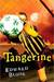 Tangerine (Kindle Edition)