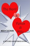 The Devil & Venus di Milo (Witches Anonymous, #0.5) The Devil & Venus di Milo (Witches Anonymous, #0.5)