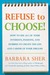 Refuse to Choose!: Use All of Your Interests, Passions, and Hobbies to Create the Life and Career of Your Dreams (Kindle Edition)