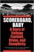 Scoreboard, Baby: A Story of College Football, Crime, and Complicity (Kindle Edition)