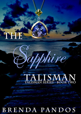 The Sapphire Talisman (Talisman #2)