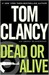 Dead or Alive (Jack Ryan Jr.,#2)