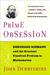 Prime Obsession: Bernhard Riemann and the Greatest Unsolved Problem in Mathematics (Kindle Edition)