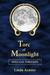 Torc of Moonlight : Special Edition (North York Moors Torc Trilogy)