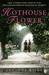 Hothouse Flower (Kindle Edition)