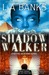 Shadow Walker (Kindle Edition)