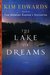 The Lake of Dreams (Kindle Edition)