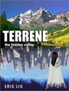 Terrene: The Hidden Valley Terrene: The Hidden Valley