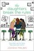 The Daughters Break the Rules (The Daughters, #2)