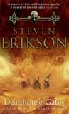 Deadhouse Gates (Malazan Book of the Fallen, #2)