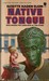 Native Tongue (Paperback)