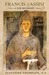 Francis of Assisi: A New Bi...