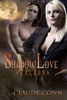 Shadow Love by Claudy Conn Shadow Love by Claudy Conn