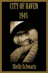 City of Raven 1945 (Sepia Series, 1940s) City of Raven 1945 (Sepia Series, 1940s)