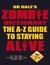 Dr. Dale's Zombie Dictionary: The A-Z Guide to Staying Alive