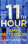 11th Hour by James Patterson 11th Hour by James Patterson