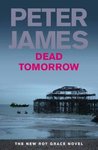 Dead Tomorrow (Roy Grace, #5)