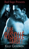 The Risque Target The Risque Target