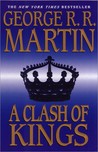 A Clash of Kings (A Song of Ice and Fire, #2)