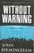 Without Warning (The Disappearance, #1)