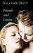 Friends and Lovers: Two Ero...