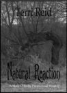 Natural Reaction by Terri Reid Natural Reaction by Terri Reid