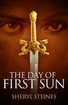 The Day of First Sun by Sheryl Steines