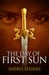 The Day of First Sun (Annie Loves Cham, #1)